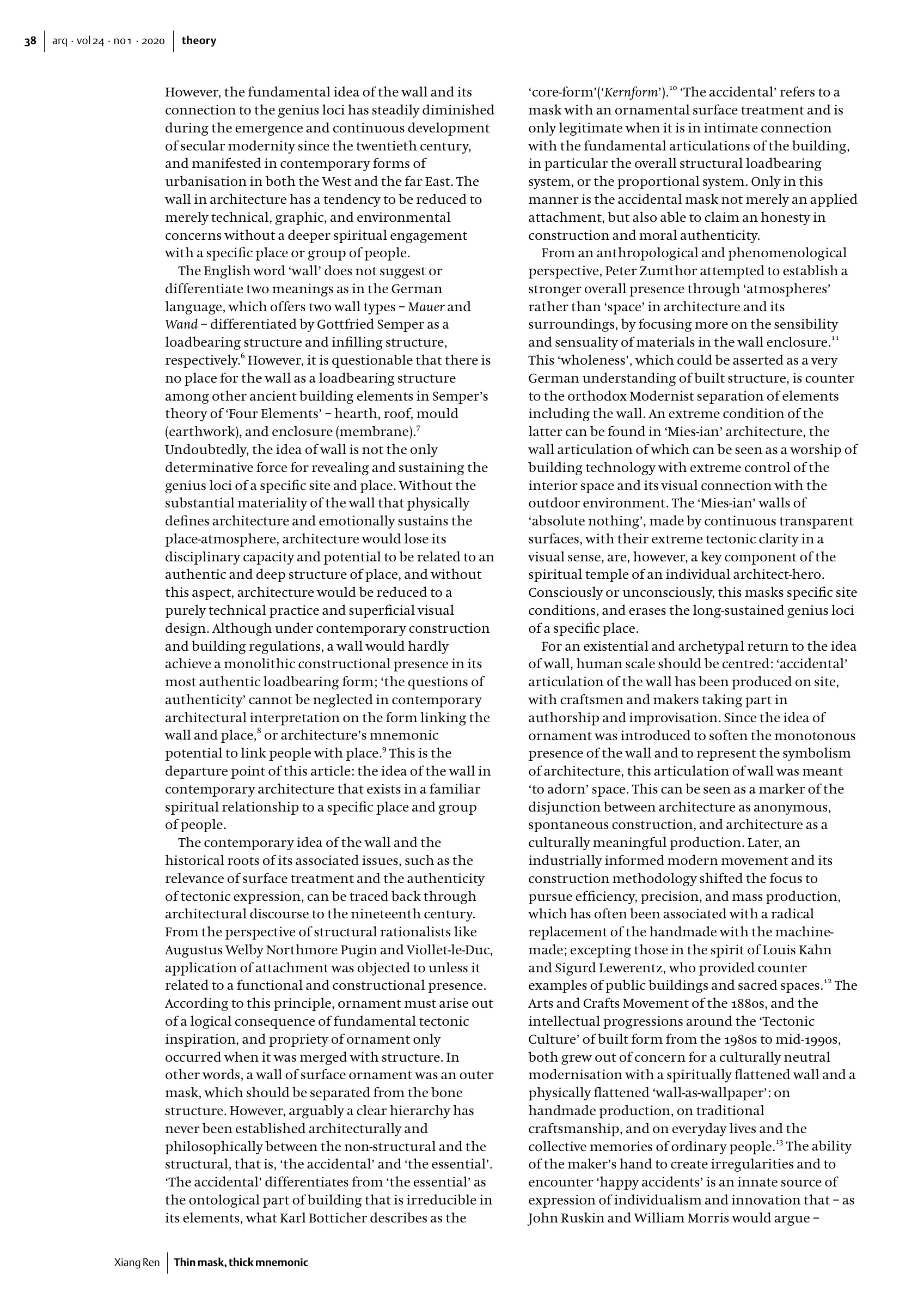 Thin mask, thick mnemonic: the idea of the wall and genius loci in two contemporary buildings